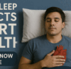 How Sleep Impacts Heart Health